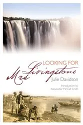 Book cover of Looking for Mrs Livingstone by Julie Davidson