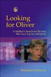 Book cover of Looking for Oliver by Marianne Hancock