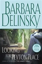 Book cover of Looking for Peyton Place by Barbara Delinsky