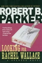 Book cover of Looking for Rachel Wallace by Robert B. Parker