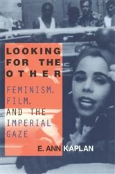 Book cover of Looking for the Other by E. Ann Kaplan