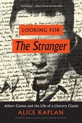 Book cover of Looking for The Stranger by Alice Kaplan
