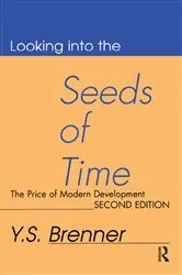 Book cover of Looking into the Seeds of Time (2nd ed.) by Y. S. Brenner