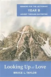 Book cover of Looking Up at Love by Bruce L. Taylor