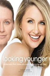 Book cover of Looking Younger by Robert Jones