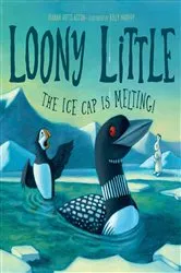 Book cover of Loony Little by Dianna Hutts Aston