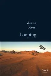 Book cover of Looping by Alexia Stresi