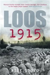 Book cover of Loos 1915 by Nick Lloyd