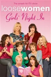 Book cover of LOOSE WOMEN Girls' Night In by Loose Women