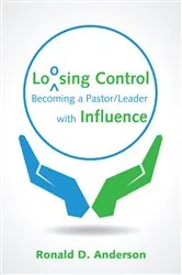 Book cover of Loosing Control by Ronald D. Anderson