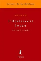 Book cover of L'Opalescent Joyau by Mipham