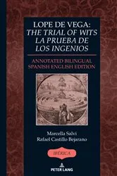 Book cover of Lope de Vega: «The Trial of Wits» / «La prueba de los ingenios» by Rafael Bejarano