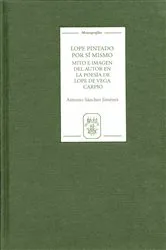 Book cover of Lope pintado por sí mismo by Antonio Sánchez Jiménez