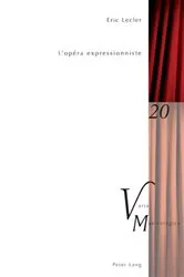 Book cover of L’opéra expressionniste by Peter M. Krakauer