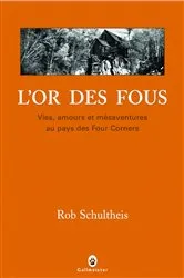Book cover of L'or des fous by Unknown