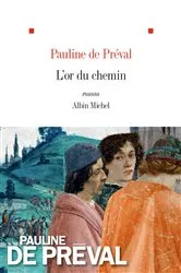 Book cover of L'Or du chemin by Pauline de Préval