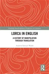 Book cover of Lorca in English by Andrew Samuel Walsh