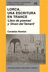 Book cover of Lorca, una escritura en trance by Candelas Newton