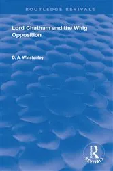 Book cover of Lord Chatham and the Whig Opposition by D. A. Winstanley