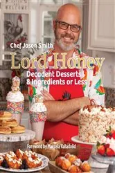 Book cover of Lord Honey by Chef Jason Smith