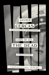 Book cover of Lord of All the Dead by Javier Cercas