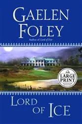 Book cover of Lord of Ice by Gaelen Foley