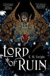 Book cover of Lord of Ruin by K. M. Enright
