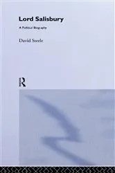 Book cover of Lord Salisbury by Dr E David Steele