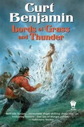 Book cover of Lords of Grass and Thunder by Curt Benjamin
