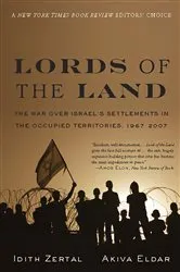 Book cover of Lords of the Land by Idith Zertal