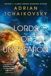 Book cover of Lords of Uncreation by N/A