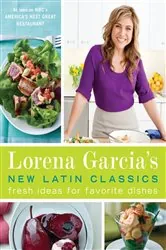 Book cover of Lorena Garcia's New Latin Classics by Lorena Garcia