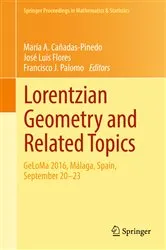 Book cover of Lorentzian Geometry and Related Topics by Unknown