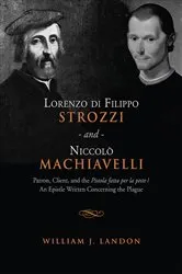 Book cover of Lorenzo di Filippo Strozzi and Niccolo Machiavelli by William J. Landon