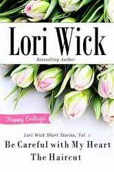 Book cover of Lori Wick Short Stories, Vol. 1 by Lori Wick