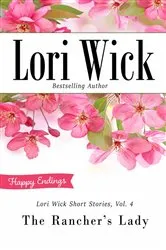 Book cover of Lori Wick Short Stories, Vol. 4 by Lori Wick