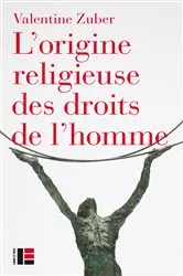 Book cover of L'origine religieuse des droits de l'homme by Unknown