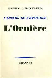 Book cover of L'ornière by Henry de Monfreid