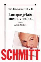 Book cover of Lorsque j'étais une oeuvre d'art by Unknown