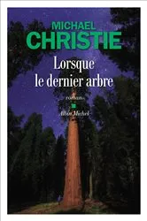Book cover of Lorsque le dernier arbre by Unknown