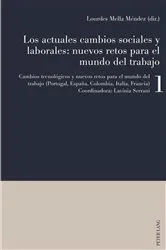 Book cover of Los actuales cambios sociales y laborales: nuevos retos para el mundo del trabajo by Unknown