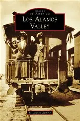 Book cover of Los Alamos Valley by R. Lawson Gamble