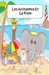 Book cover of Los Animaselva En La Playa by Francois Keyser