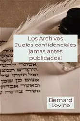Book cover of Los Archivos Judios confidenciales jamas antes publicados! by Unknown