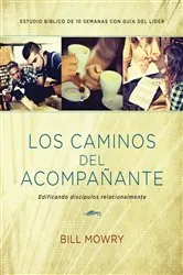 Book cover of Los caminos del acompañante by Bill Mowry