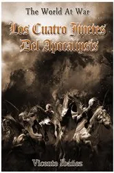 Book cover of Los cuatro jinetes del apocalipsis by Vicente Blasco Ibáñez