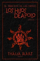 Book cover of Los Hijos de Apolo by Thalia Mars