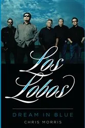 Book cover of Los Lobos by Chris Morris