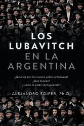 Book cover of Los Lubavitch en la Argentina by Alejandro Soifer