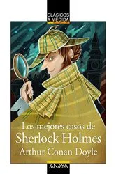 Book cover of Los mejores casos de Sherlock Holmes by Arthur Conan Doyle